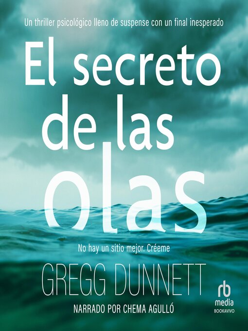 Title details for El secreto de las olas "The Wave at Hanging Rock" by Gregg Dunnett - Available